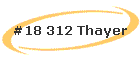 #18 312 Thayer